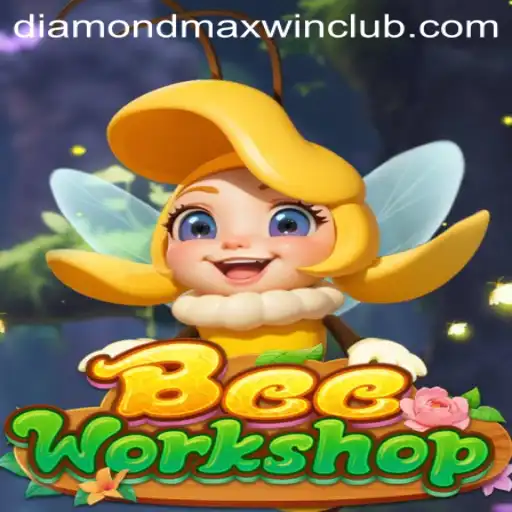 Unlocking the Secrets of BeeWorkshop and the Quest for Diamond MaxWin