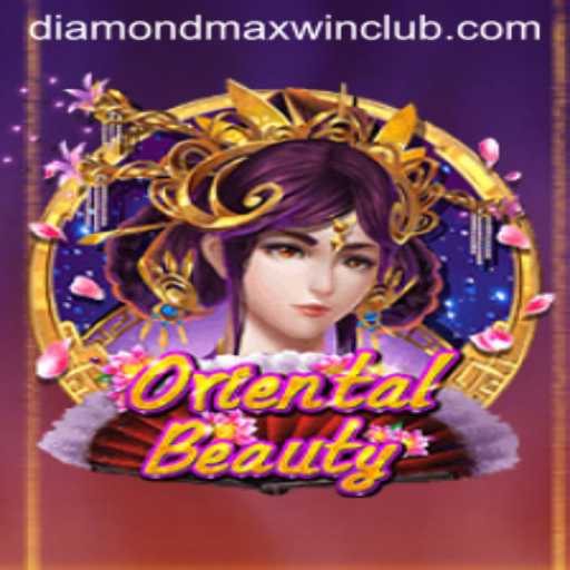 OrientalBeauty: A Captivating Journey to Diamond MaxWin