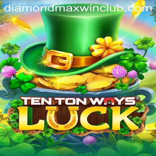 Exploring TenTonWaysLuck: The Adventure of Diamond MaxWin